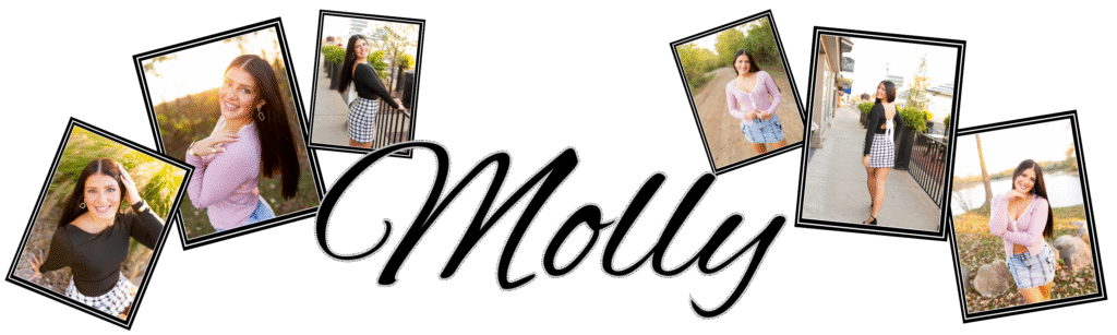 Stylized name "Molly" with six photos of a young woman in various poses outdoors. She's smiling, wearing a black top with plaid skirt, and pink sweater.